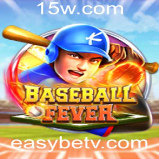 Descubra BaseballFever: O Jogo Revolucionário de Fácil Aposta