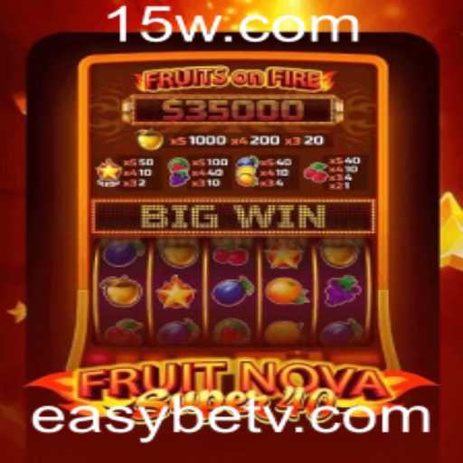 Explorando o Mundo Vibrante de FruitNovaSuper40 no EasyBet